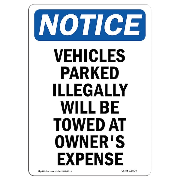 OSHA, 3.5" Width, Decal, 3.5" W, 5" L, Portrait, PK10, Vehicles Parked Illegally Will Be Towed Sign